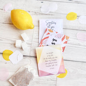 Tea To Encourage A Friend